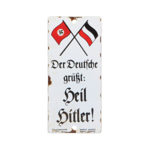 Third Reich sign, 3.1" x 6.8"  Der Deutsche grüsst